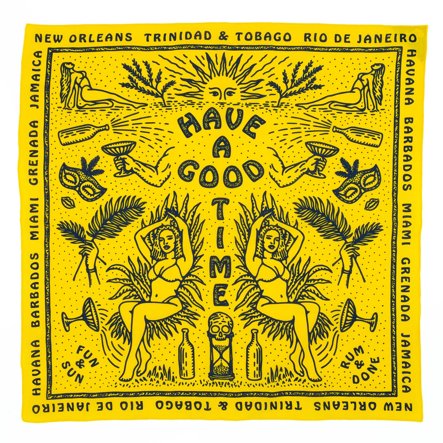 bandana print with imperative have a good time enclosed within the frame of a dionesian figure with the sun as a head holding a glass of wine in each hand and bikini clad women on each leg and along the edges of the interior border outside of which multiple tourist locations are  printed 